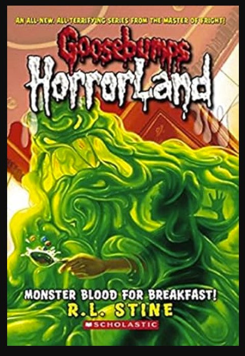 Monster Blood for Breakfast! (Goosebumps Horror Land, No. 3)